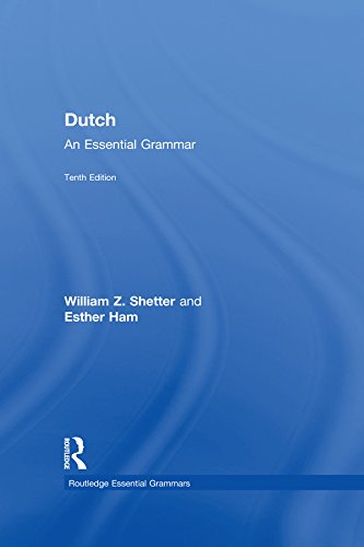 Dutch: An Essential Grammar